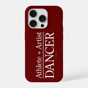 Athlete + Artist = Dancer iPhone case iPhone 15 Pro Case