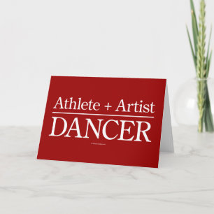 Athlete + Artist = Dancer Kaart
