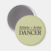 Athlete + Artist = Dancer Magneet (Voorkant / Achterkant)