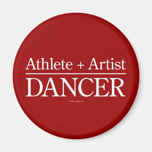 Athlete + Artist = Dancer Magneet (Voorkant)