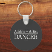 Athlete + Artist = Dancer Sleutelhanger (Voorkant)