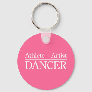Athlete + Artist = Dancer Sleutelhanger