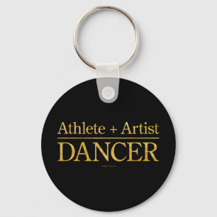Athlete + Artist = Dancer Sleutelhanger
