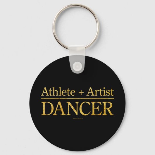 Athlete + Artist = Dancer Sleutelhanger (Voorkant)