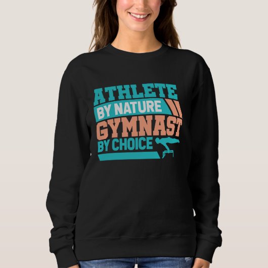 Athlete by Nature and Gymnast  Aerobic step & Gymn Trui (Voorkant)