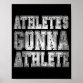 Athlete's Gonna Athlete Determination Competitive  Poster (Voorkant)