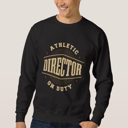 Athletic Director On Duty AD Administrator Apparel Trui (Voorkant)