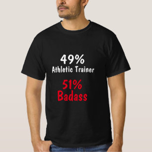 Athletic Trainer Badass T-shirt