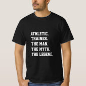 Athletic trainer de Man de mythe de legende T-shirt (Voorkant)