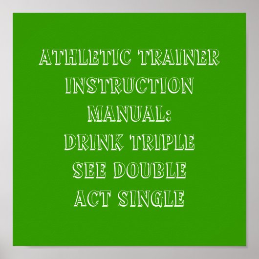 Athletic Trainer Instruction Manual:Drink Tripl... Poster (Voorkant)
