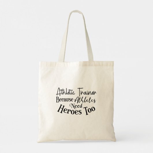 Athletic Trainer omdat atleten ook helden nodig he Tote Bag (Achterkant)