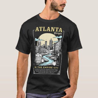 Atlanta City Georgia In The Empire City T-shirt