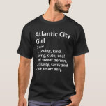 ATLANTISCHE STAD GIRL NJ NEW JERSEY Funny City Hom T-shirt<br><div class="desc">Cool sassy,  geboren in de stad of getogen kunstwerk voor de inheemse "Atlantic City Girl NJ New Jersey". Het is een perfect geschenk of cadeau voor alle vrouwen die je wilt verrassen. Koop het ontwerp nu!</div>