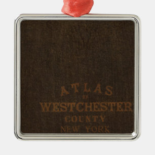 Atlas of Westchester County, NY Metalen Ornament