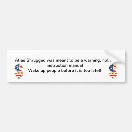 Atlas Shrugged was bedoeld als waarschuwing, niet Bumpersticker (Voorkant)