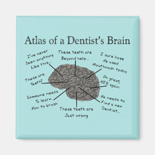 Atlas van een Dentist's Brain Humoureus Magneet