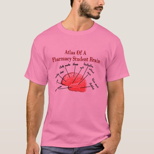 Atlas van een Farmacie Student Brain T-shirt (Voorkant)