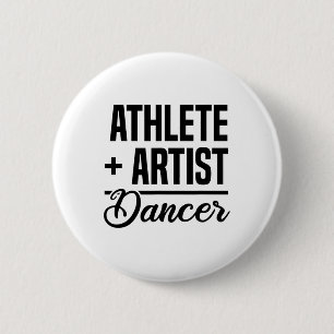 Atlete + Artiest = Danser Ballerina Ballet Dancing Ronde Button 5,7 Cm