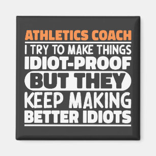 Atletiekcoach Ik probeer dingen grappig te maken C Magneet