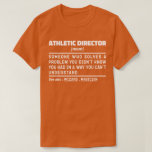Atletisch directeur Noun Definition Sport Cool Dad T-shirt<br><div class="desc">Grappig Athletic Director Gezegden "Athletic Director iemand die een probleem oplost waarvan je niet wist dat je het had op een manier die je niet kunt begrijpen". Pak dit Grappige Athletic Director-ontwerp als een grappig cadeau voor een geweldige moeder,  vader of vriend.</div>