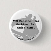 ATM Machine 1,25-inch Button (Voorkant)
