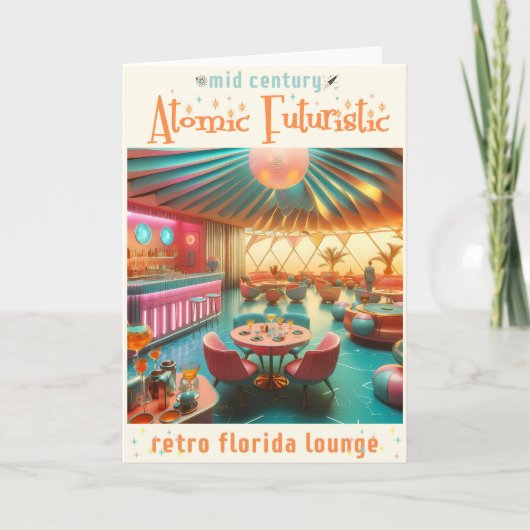 Atomaire Futuristische Retro Florida Lounge Kaart (Voorkant)