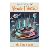 Atomic Futuristic Big Fins Coupe Car Perfect Poster (Voorkant)