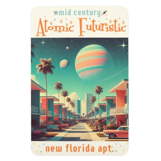 Atomic Futuristic New Florida Apartments Magneet (Verticaal)
