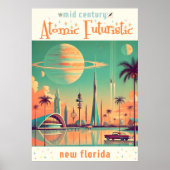 Atomic Futuristic New Florida Poster (Voorkant)