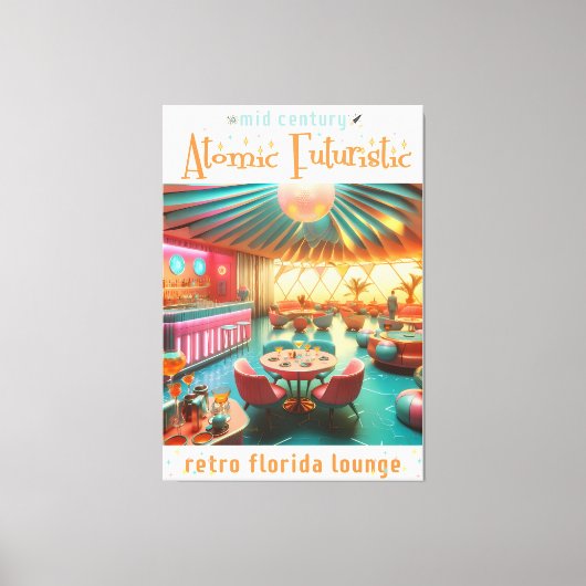 Atomic Futuristic Retro Florida Lounge Canvas Afdruk (Voorkant)