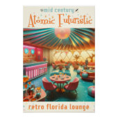 Atomic Futuristic Retro Florida Lounge Perfect Poster (Voorkant)