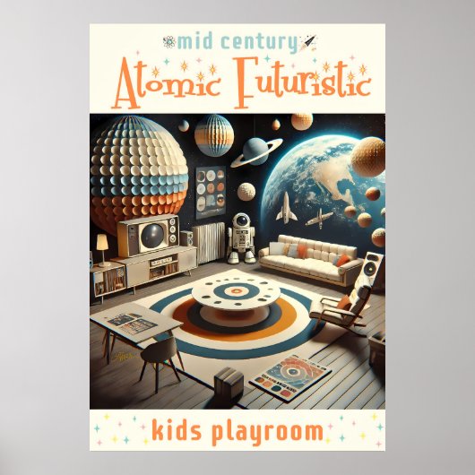 Atomic Futuristic Space Age Kids Playroom Poster (Voorkant)