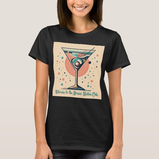 Atomic Martini Club Retro Futuristic Space Age T-shirt (Voorkant)