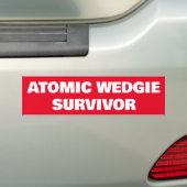 Atomic Wedgie Survivor Bumpersticker (Op auto)