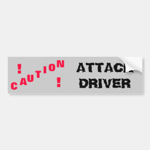 Attack Driver - Attack Bumpersticker