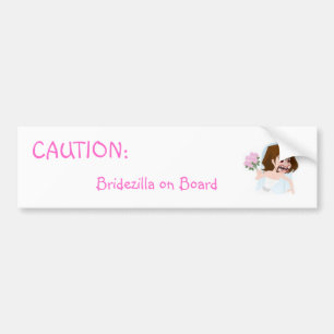 "Attentie Bridezilla aan boord" Bumpersticker.. Bumpersticker