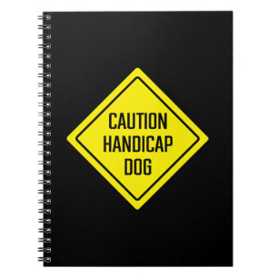 Attentie Handicap Dog   Yard Sign   Spiraal Notiti Notitieboek