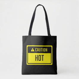 Attentie Hot Sign Tote Bag