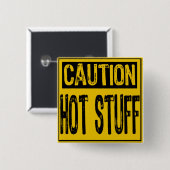 Attentie-Hot Stuff Yellow/ Black Vierkante Button 5,1 Cm (Voorkant /achterkant)