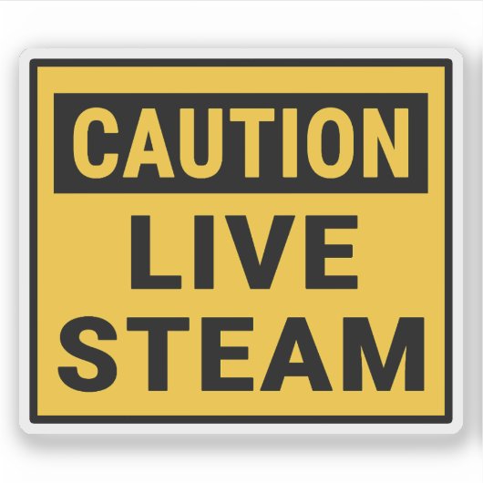 Attentie Live Steam Sticker (Voorkant)
