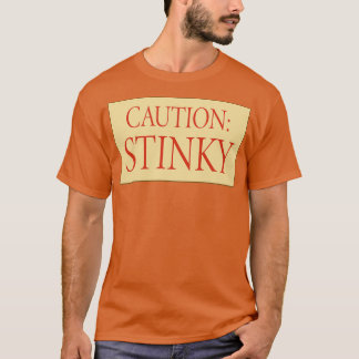 Attentie Stinky T-shirt