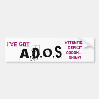 Attentie, tekort, ooooh... Gek! Bumpersticker