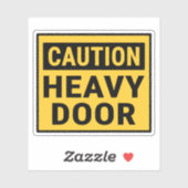 Attentie zware deur sticker (Vel)