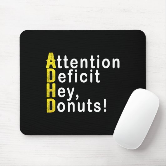 Attention Deficit Hey Donuts Funny Gift Tee Adhd M Muismat (Met muis)