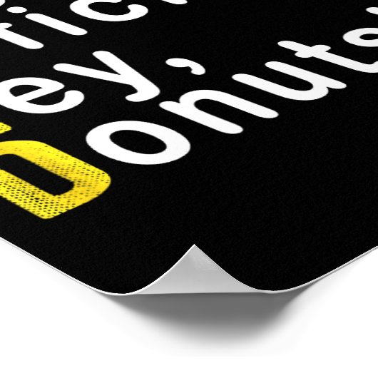 Attention Deficit Hey Donuts Funny Gift Tee Adhd M Poster (Hoek)