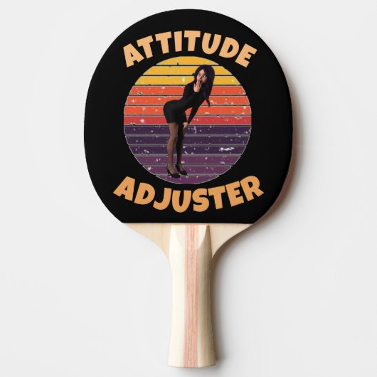 ATTITUDE ADJUSTER WIFE FUNNY PONG PADDLE  TAFELTENNISBATJE (Voorkant)