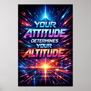 Attitude Bepaalt Hoogte Neon Typografie Kunst Poster