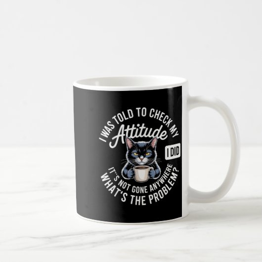 Attitude Check Cat Design With Coffee And Playful  Koffiemok (Rechts)