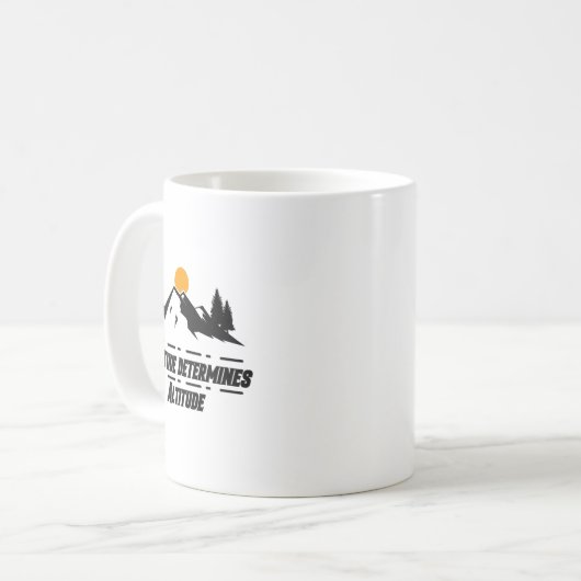 Attitude Determines Altitude, Motivation And Sitiv Koffiemok (Voorkant links)