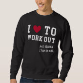 ATTITUDE I Love To Workout lazy training Trui (Voorkant)